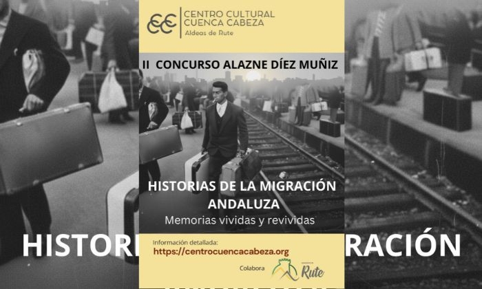 El Centro Cultural Cuenca Cabeza de Rute re&uacute;ne testimonios y vivencias de emigrantes andaluces en la segunda edici&oacute;n del concurso Alazne D&iacute;ez Mu&ntilde;iz