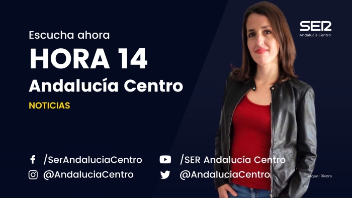Hora 14 SER Andalucía Centro - Viernes, 9 de septiembre de 2022