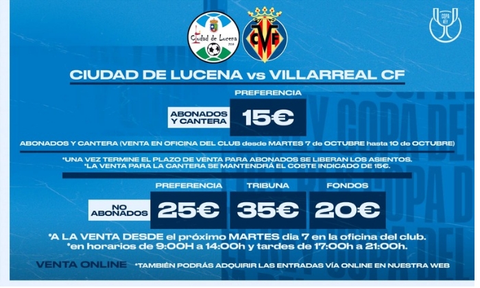 El Ciudad de Lucena comienza la venta de entradas para el partido de Copa del Rey frente al Villarreal C.F