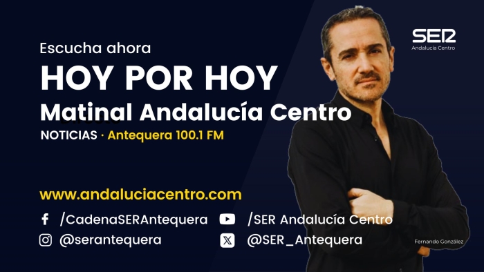 Hoy por Hoy Matinal Andaluc&iacute;a Centro (Antequera) - Viernes 19 de junio de 2026